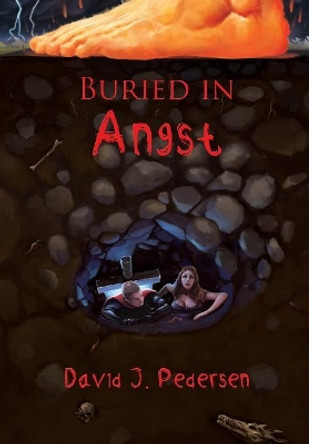 Buried in Angst David J Pedersen 9780578424248