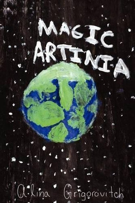 Magic Artinia by Alina Grigorovitch