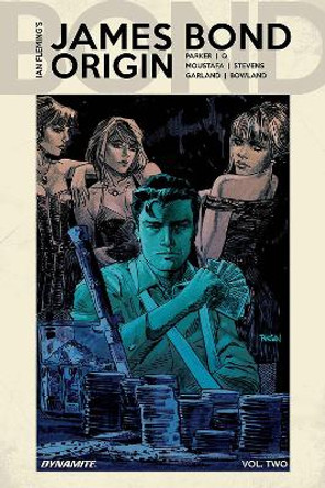 James Bond Origin Vol. 2 Jeff Parker 9781524112684