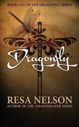 Dragonfly by Resa Nelson