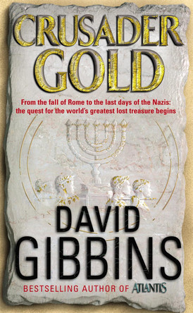 Crusader Gold David Gibbins 9780755324248