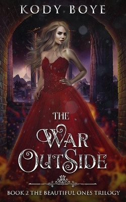 The War Outside Kody Boye 9781095615706