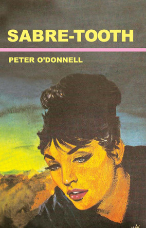 Sabre-Tooth: (Modesty Blaise) Peter O'Donnell (Book Reviews) 9780285636767