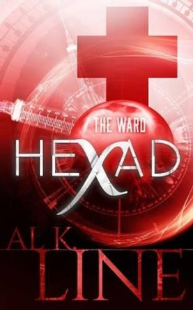 Hexad: The Ward Al K Line 9781523769179