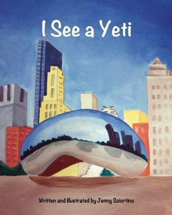 I See a Yeti by Jenny Sciortino