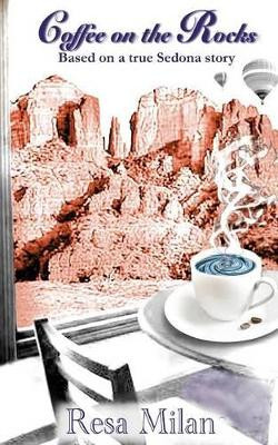 Coffee on the Rocks by Resa Milan