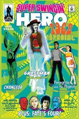 Super Swingin Heroes 1968 Special by Jim Beard