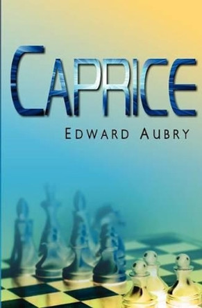 Caprice Edward Aubry 9780983893424