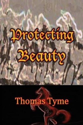Protecting Beauty by Thomas Tyme