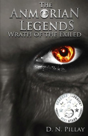 The Anmorian Legends by D N Pillay