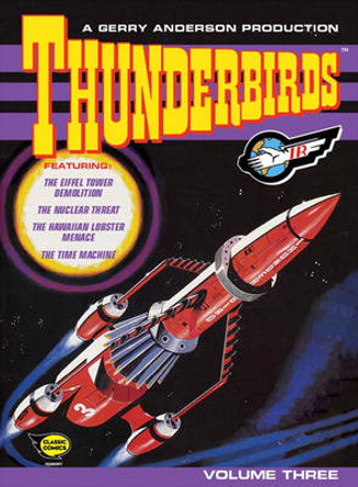 Thunderbirds: Comic Volume Three 9781405272629