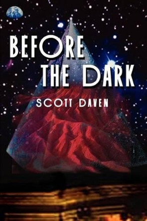 Before the Dark Scott Daven 9780759652507