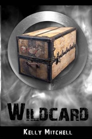 Wildcard by Kelly Mitchell