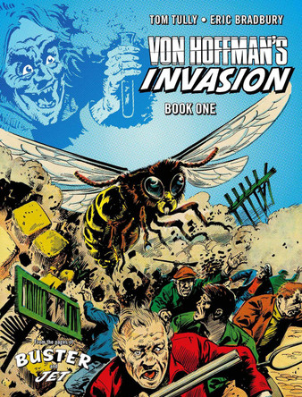 Von Hoffman's Invasion Vol. 1 by Tom Tully