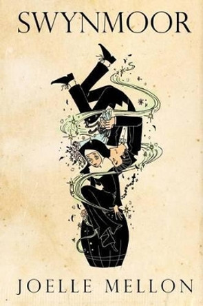 Swynmoor by Joelle Mellon