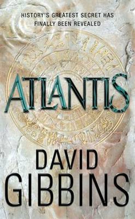 Atlantis David Gibbins 9780755347919