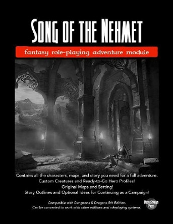 Song of the Nehmet: fantasy role-playing adventure module Andrew Frinkle 9781096339281