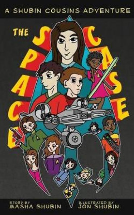 The Space Case by Masha Shubin