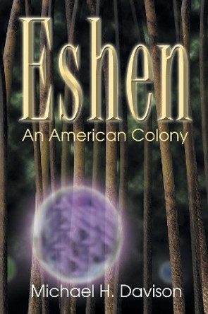 Eshen by Michael H Davison