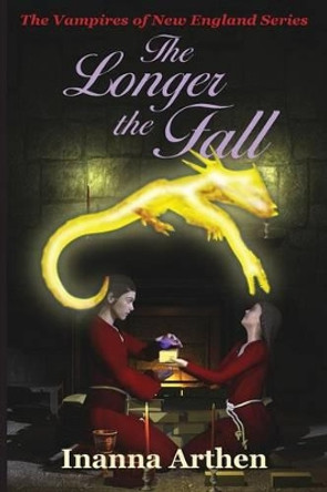 The Longer the Fall Inanna Arthen 9780979302824