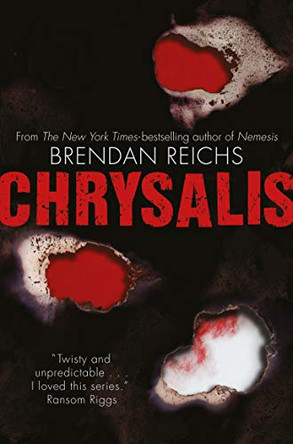 Chrysalis Brendan Reichs 9781529019391