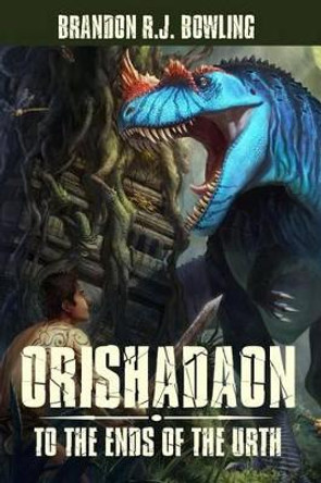 Orishadaon: To the Ends of the Urth Rj Palmer 9780992020019