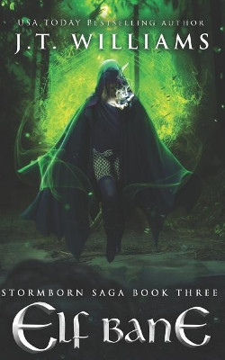 Elf Bane by J T Williams