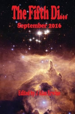 The Fifth Di... September 2016 by J Alan Erwine