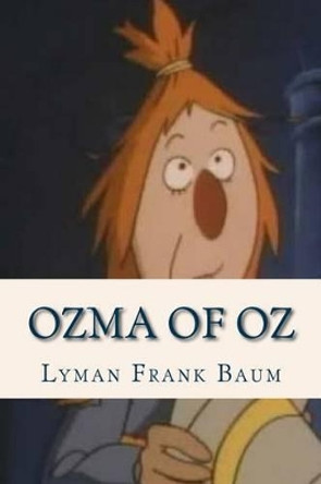 Ozma of Oz Sheba Blake 9781537161624