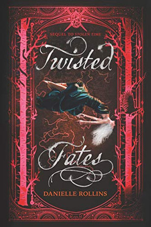 Twisted Fates Danielle Rollins 9780062679987