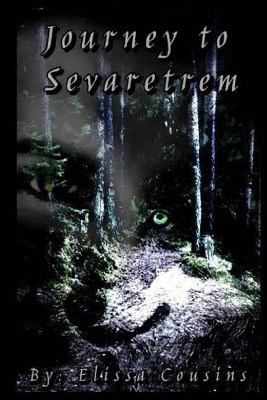 Journey to Sevaretrem by Elissa Cousins