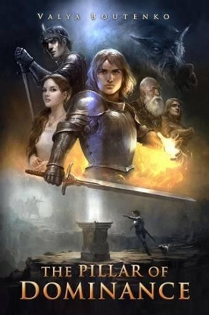The Pillar of Dominance Jonas Akerlund 9780692682548