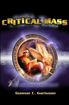 Critical Mass by Gunnar C Garisson