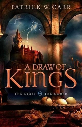 A Draw of Kings Patrick W. Carr 9780764210457