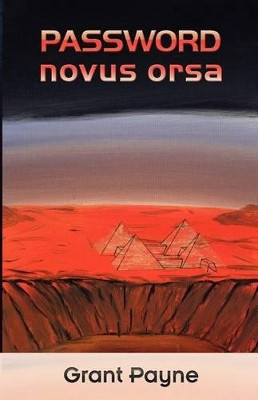 Password Novus Orsa by Grant Payne