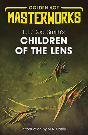 Children of the Lens E.E. 'Doc' Smith 9781473224735