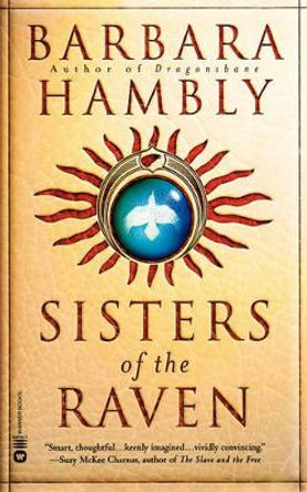 Sisters of the Raven Barbara Hambly 9780446677042