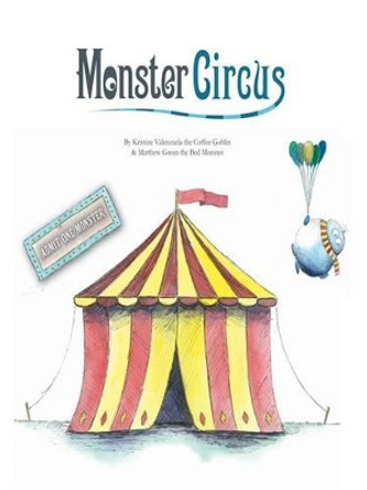 Monster Circus Kristine Valenzuela 9780992447304