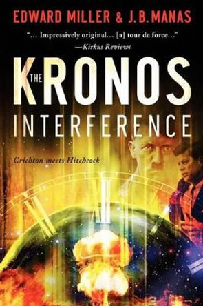 The Kronos Interference by J B Manas