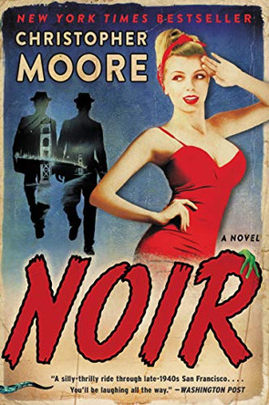 Noir: A Novel Christopher Moore 9780062433992