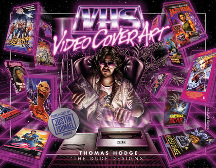 VHS: Video Cover Art: 1980s to Early 1990s Thomas Hodge 9780764348679