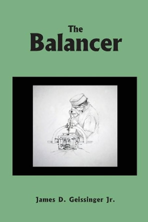 The Balancer James Geissinger 9780984741823