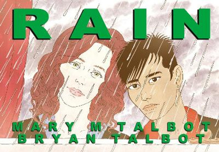 Rain Bryan and Mary Talbot 9781787330481