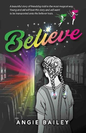 Believe by Angie Bailey