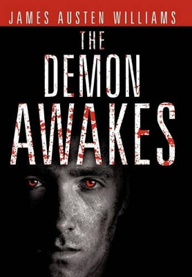 The Demon Awakes: Reaching Beyond 2 James Austen Williams 9781452087160