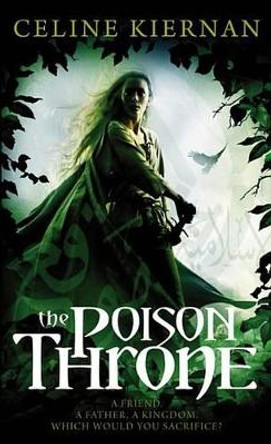 The Poison Throne Celine Kiernan 9780316077064