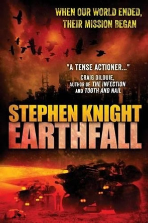 Earthfall Stephen Knight (University of Melbourne) 9780984805358