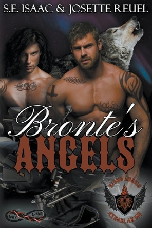 Bronte's Angels S E Isaac 9781393409922