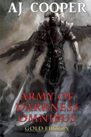 Army of Darkness Omnibus Gold Edition Aj Cooper 9780692352441