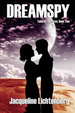 Dreamspy by Jacqueline Lichtenberg